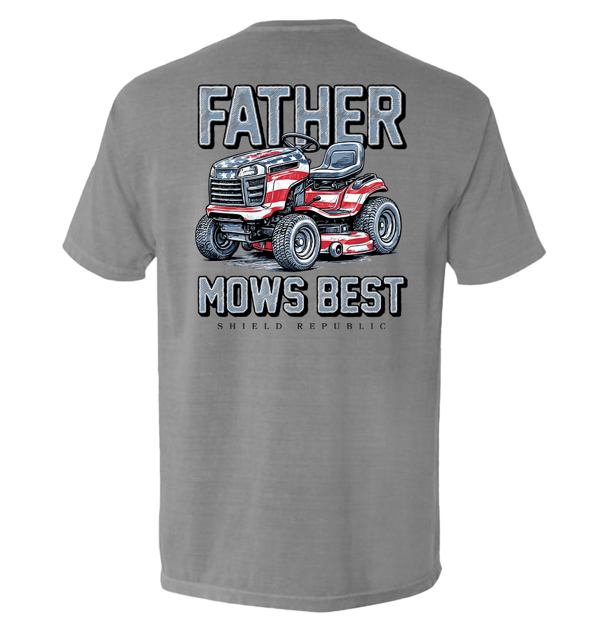 Father Mows Best Stars and Stripes