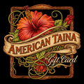 American Taína Gift Card